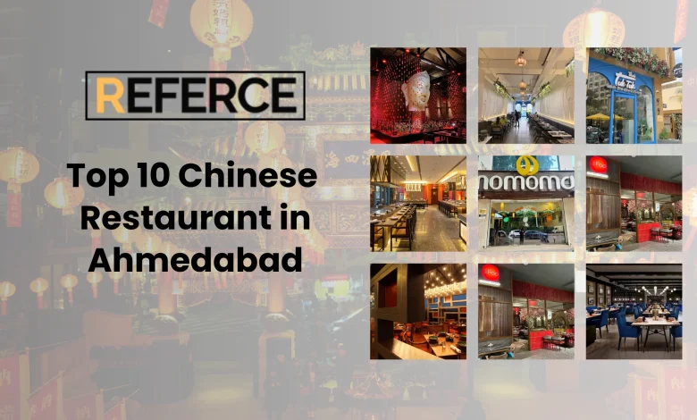 Chinese Restaurant in Ahmedabad - Referce