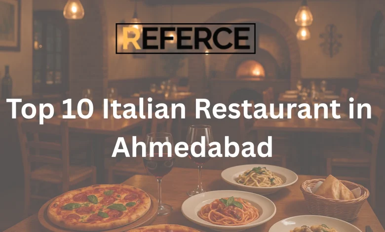 Best Italian Restaurant in Ahmedabad