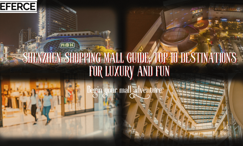 Shenzhen Shopping Malls