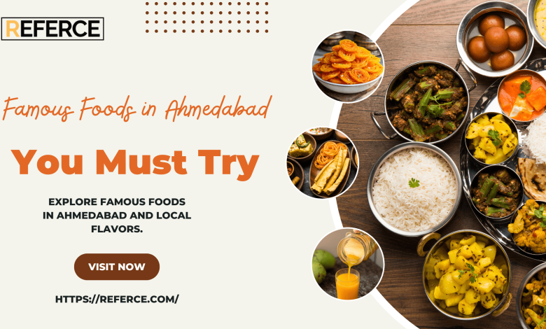 Famous Foods in Ahmedabad